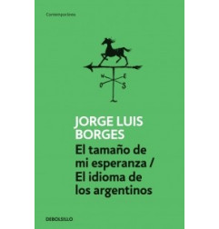 EL TAMAÑO DE MI ESPERANZA - EL  IDIOMA DE LOS ARGENTINOS