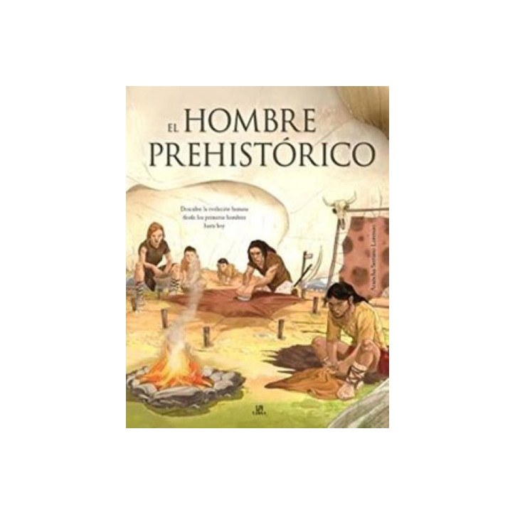 EL HOMBRE PREHISTORICO