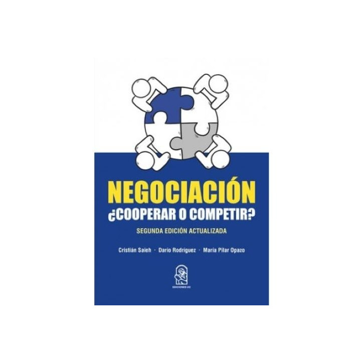 NEGOCIACION COOPERAR O COMPETIR - SEGUNDA EDICION