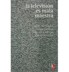 LA TELEVISION ES MALA MAESTRA