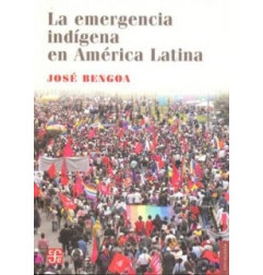 LA EMERGENCIA INDIGENA EN AMERICA LATINA