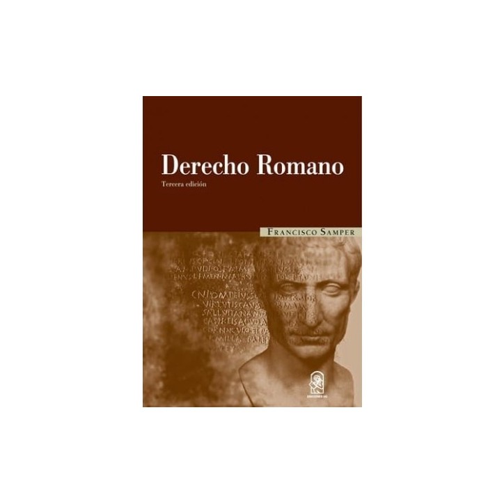 DERECHO ROMANO -TERCERA EDICION