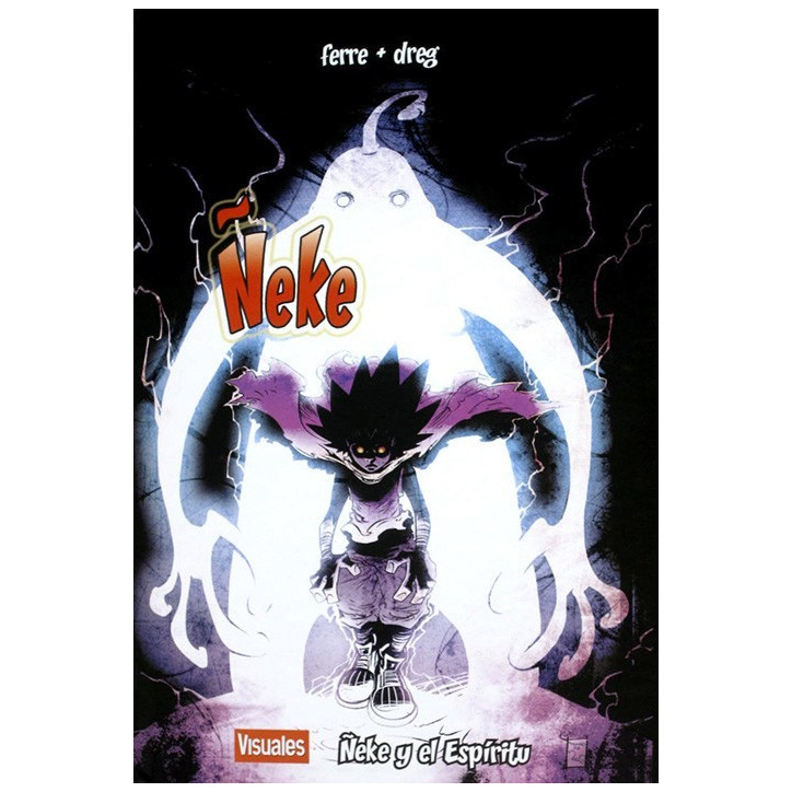 ÑEKE Y EL ESPIRITU