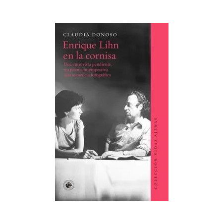 ENRIQUE LIHN EN LA CORNISA