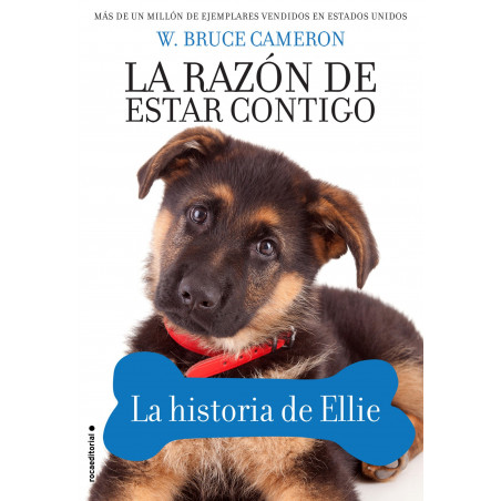 LA RAZON DE ESTAR CONTIGO (puppy tales 1) LA HISTORIA DE ELLIE