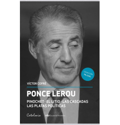 PONCE LEROU. PINOCHET – EL LITIO – LAS CASCADAS – LAS PLATAS POLÍTICAS