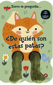 De quien son estas patas…? - ZORRO SE PREGUNTA…