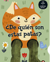 De quien son estas patas…? - ZORRO SE PREGUNTA…