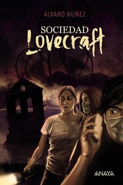 LA SOCIEDAD LOVECRAFT