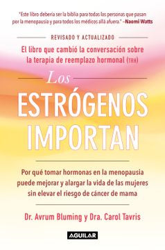 LOS ESTROGENOS IMPORTAN