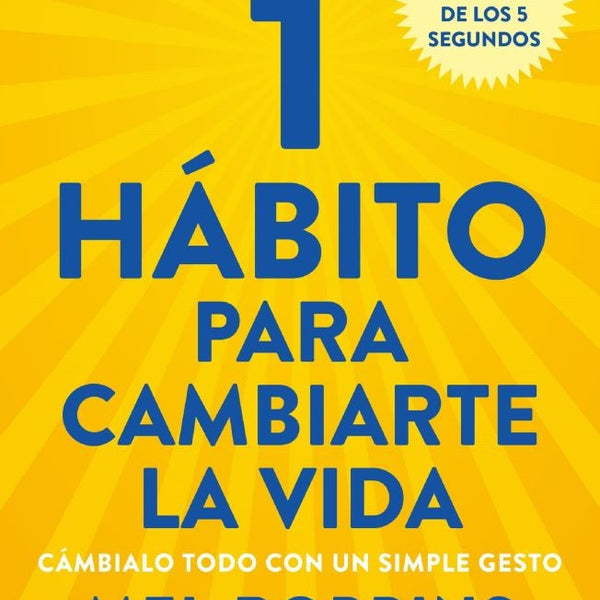 1 HABITO PARA CAMBIARTE LA VIDA