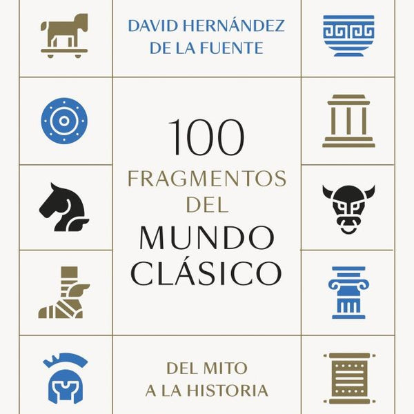 100 FRAGMENTOS DEL MUNDO CLASICO