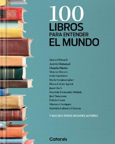 100 LIBROS PARA ENTENDER EL MUNDO