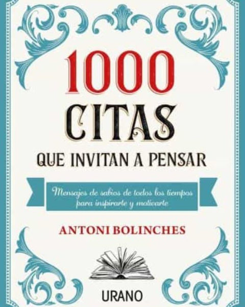 1000 CITAS QUE INVITAN A PENSAR