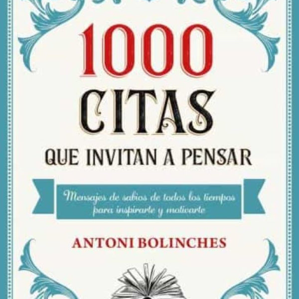 1000 CITAS QUE INVITAN A PENSAR