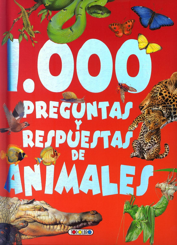 1000 PREGUNTAS Y RESPUESTAS DE ANIMALES
