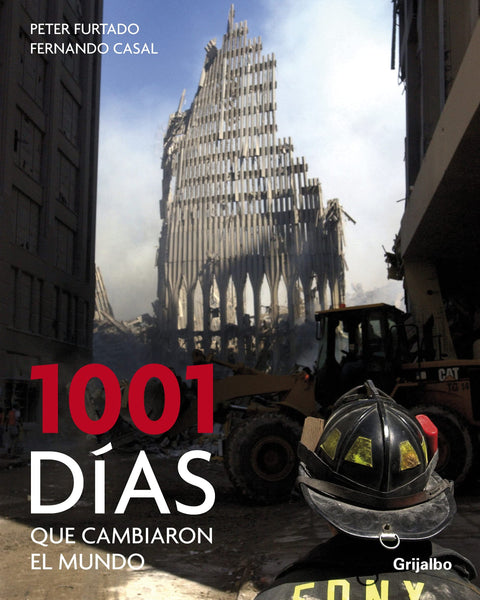 1001 DIAS QUE CAMBIARON EL MUNDO