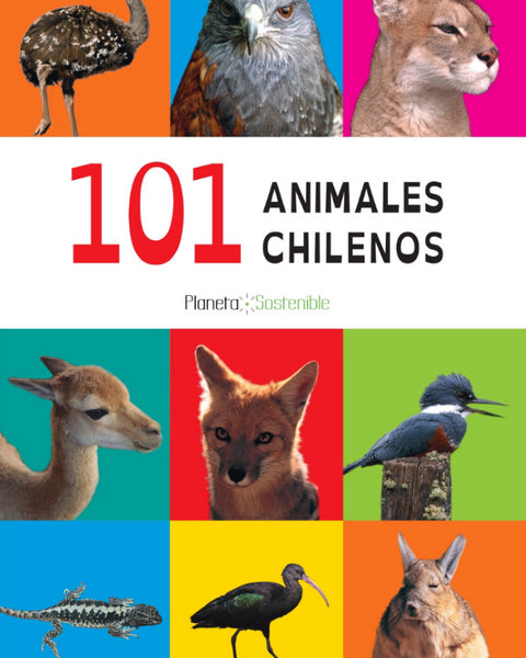 101 ANIMALES CHILENOS