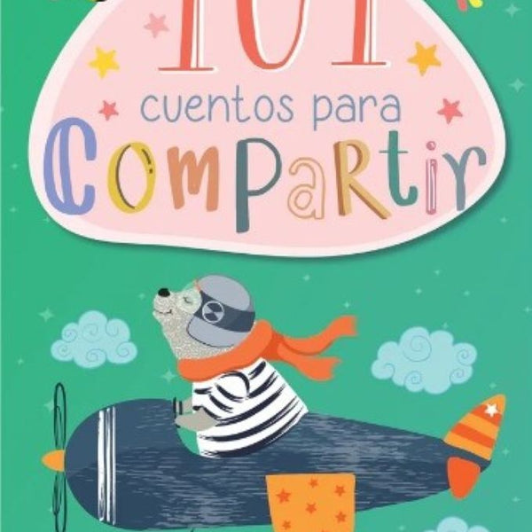 101 CUENTOS PARA COMPARTIR