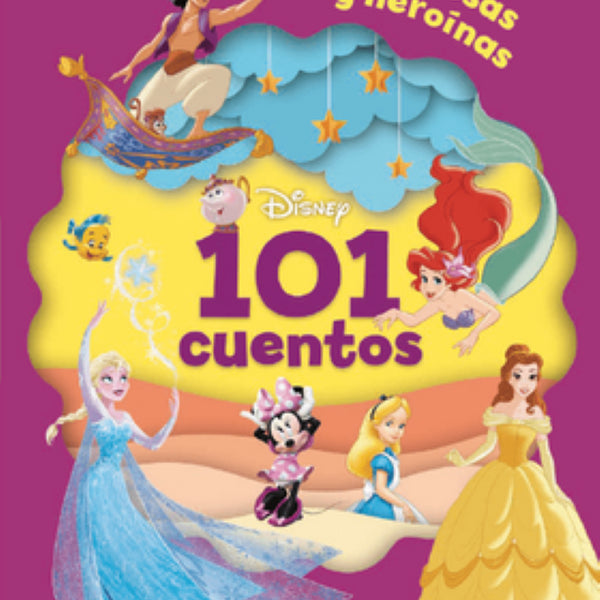 101 CUENTOS PRINCESAS Y HEROINAS