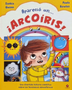 Aparecio un…¡ARCOIRIS!