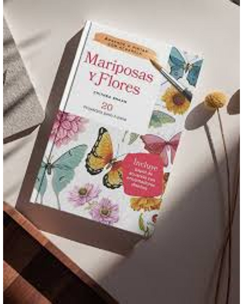 MARIPOSAS Y FLORES. Aprende a pintar con acuarela