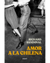 AMOR A LA CHILENA (DEBATE)