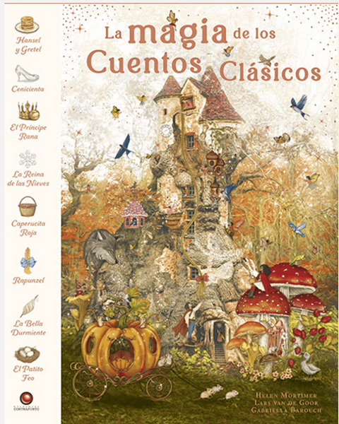 LA MAGIA DE LOS CUENTOS CLASICOS