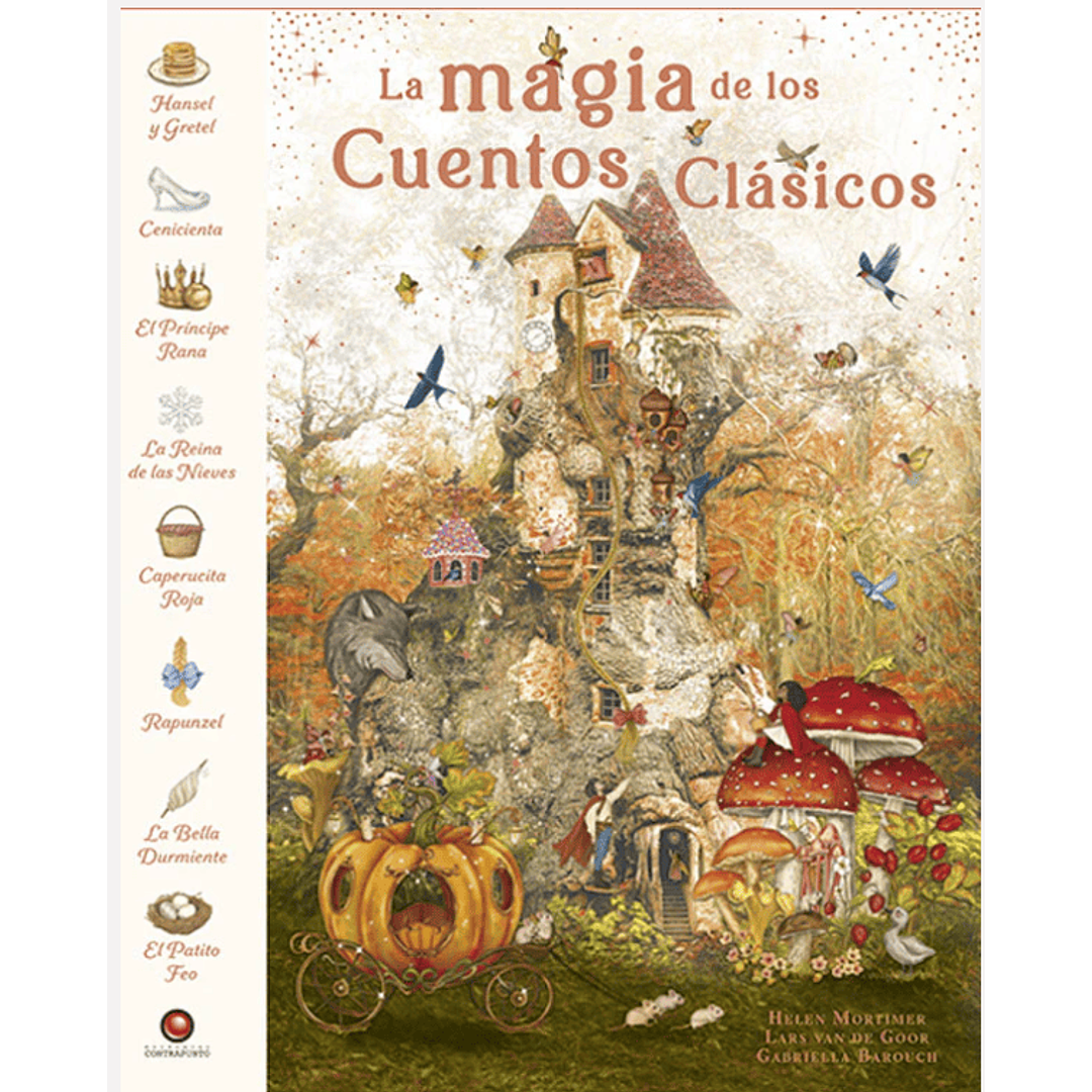 LA MAGIA DE LOS CUENTOS CLASICOS