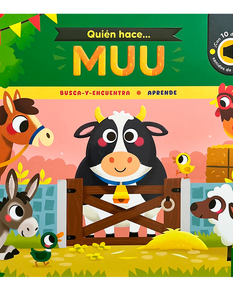 Quién hace… MUU (libro de sonidos)