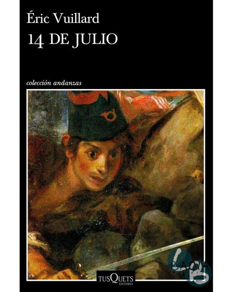 14 DE JULIO - ERIC VUILLARD