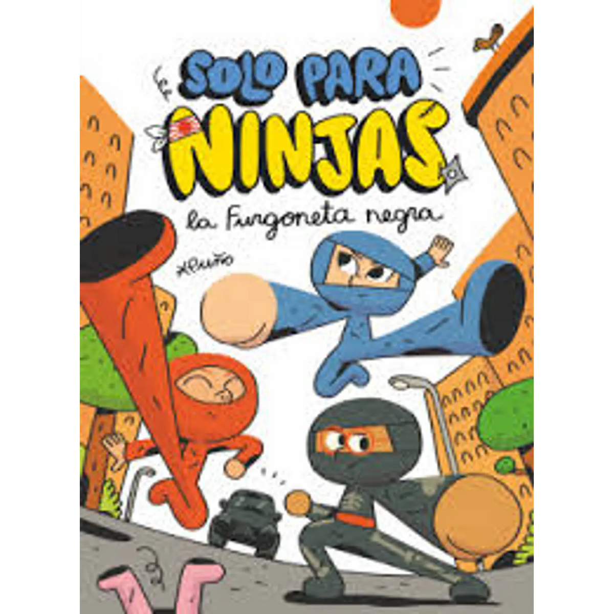 SOLO PARA NINJAS 1. LA FURGONETA NEGRA