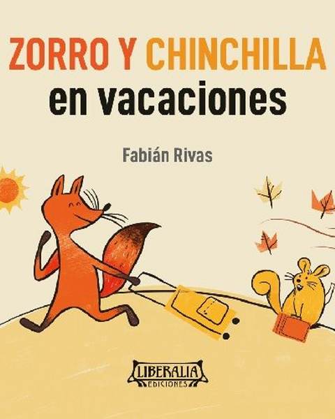 ZORRO Y CHINCHILLA EN VACACIONES