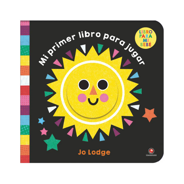 Libro para mi bebe. MI PRIMER LIBRO PARA JUGAR