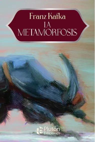 LA METAMORFOSIS