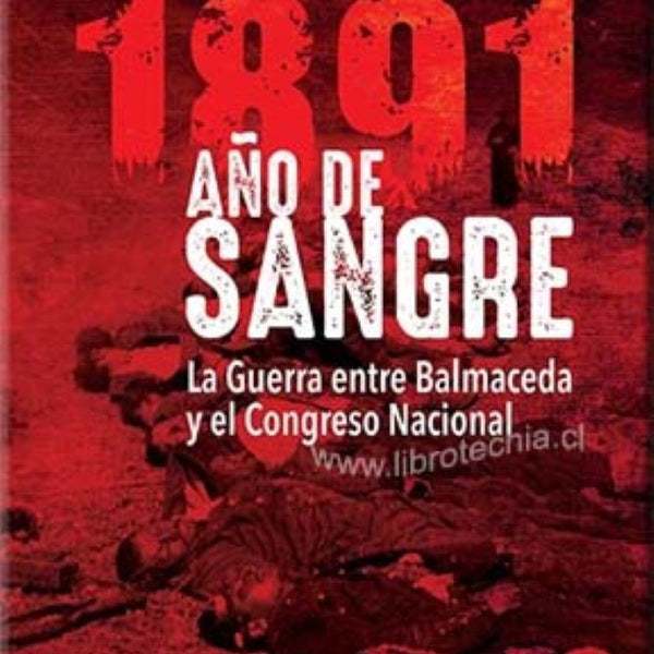 1891 AÑO DE LA SANGRE