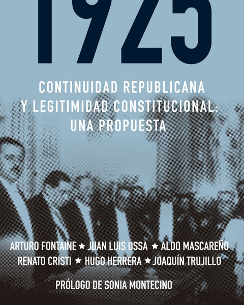 1925 Continuidad Republicana Y Legitimidad Constitucional: Una Propue