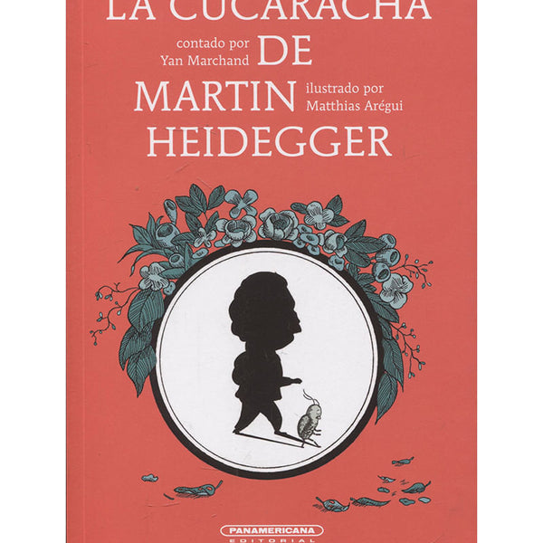 CUCARACHA DE MARTIN HEIDEGGER