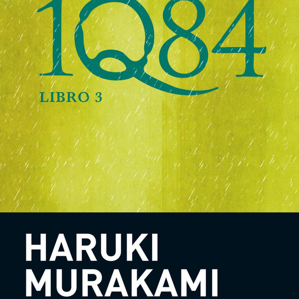 1Q84. LIBRO 3