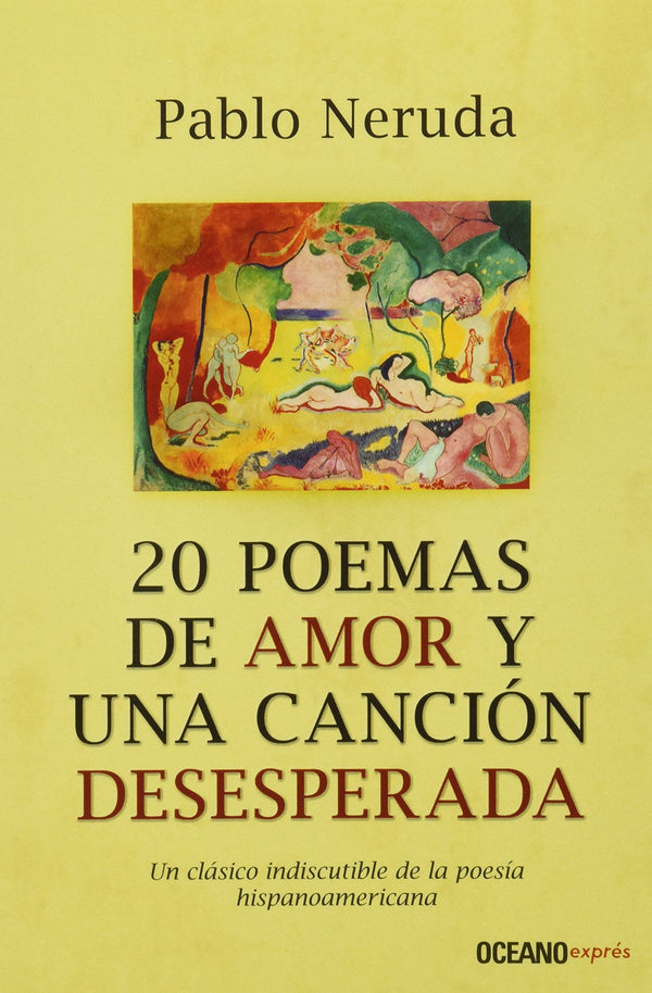 20 POEMAS DE AMOR Y UNA CANCION DESESPERADA