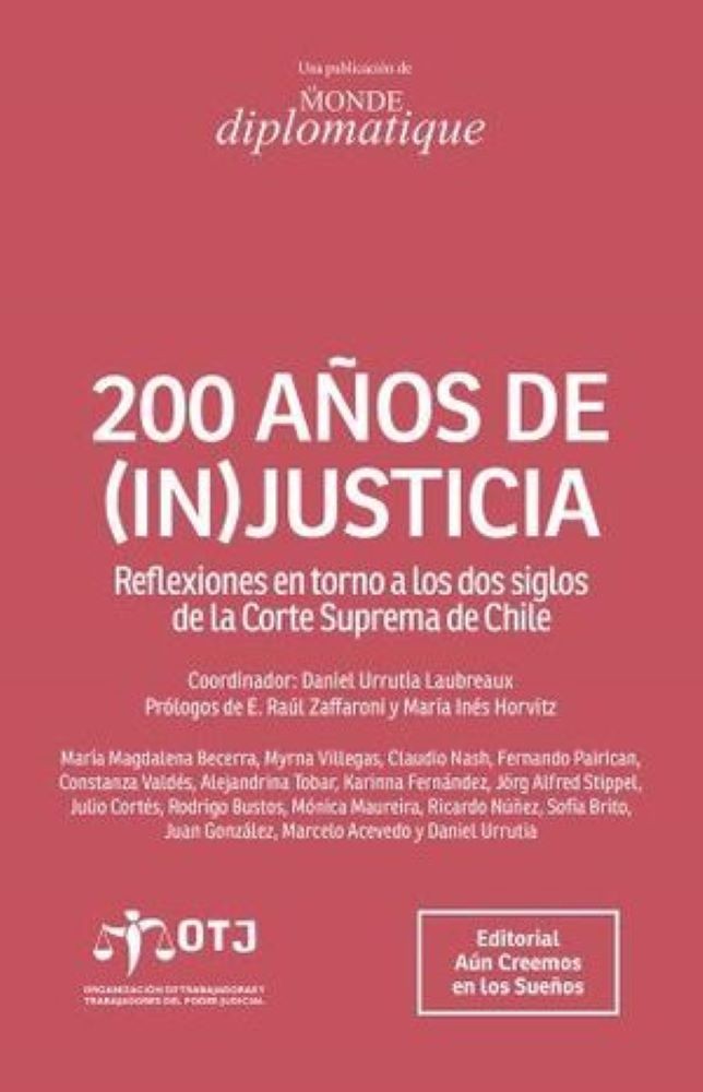 200 AÑOS DE (IN)JUSTICIA