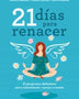 21 DIAS PARA RENACER