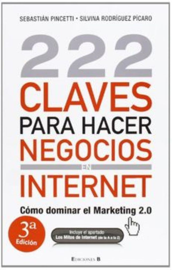 222 CLAVES PARA HACER NEGOCIOS INTERNET