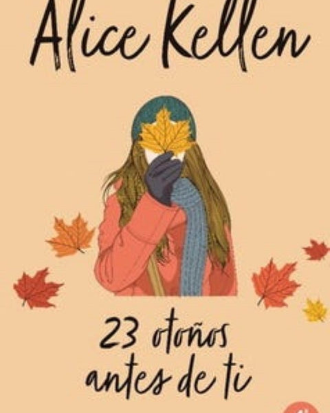 23 OTOÑOS ANTES DE TI