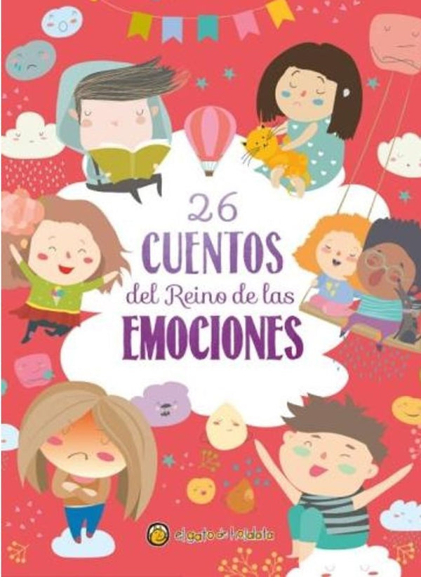 26 CUENTOS DEL REINO DE LAS EMOCIONES