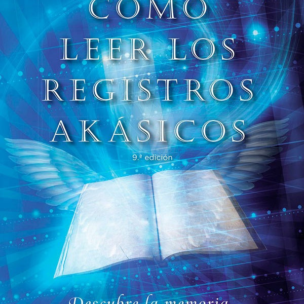 COMO LEER LOS REGISTROS AKASHICOS