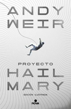 PROYECTO HAIL MARY (ED. LUJO)