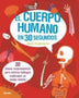 30 segundos - EL CUERPO HUMANO