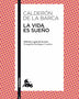 VIDA ES SUEÑO,LA(ESPASA)