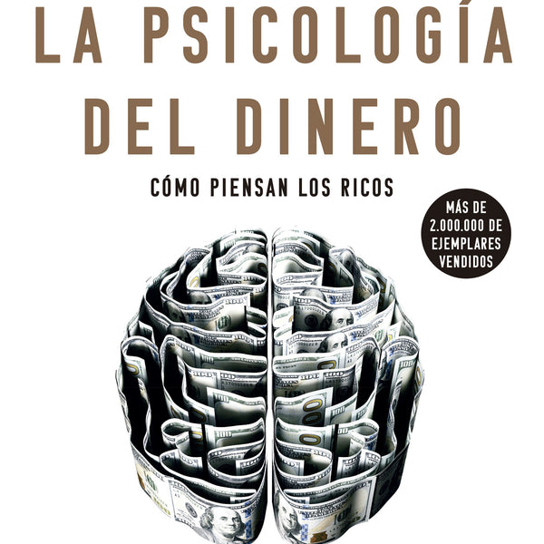 LA PSICOLOGIA DEL DINERO
